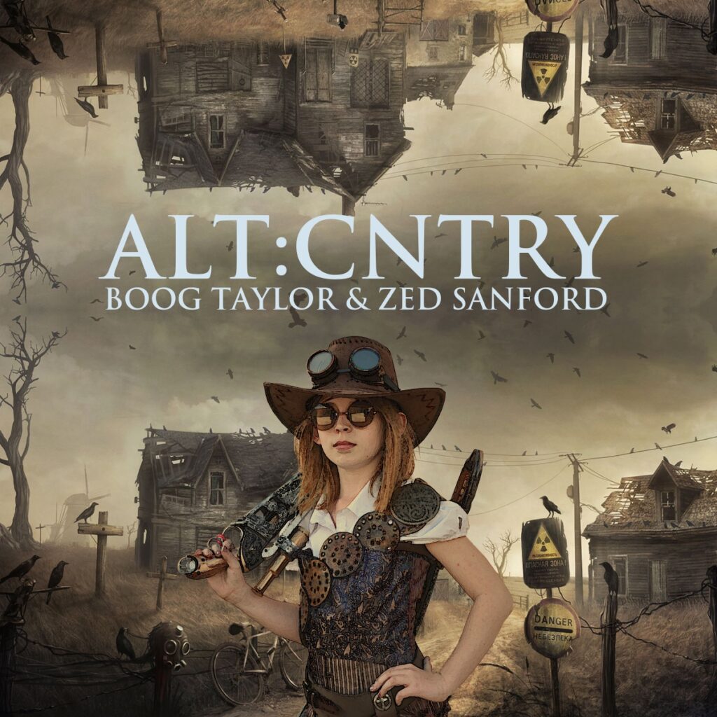 Boog Taylor & Zed Sanford Cover ALT:CNTRY